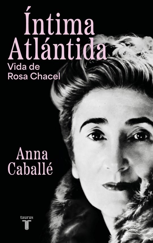 ÍNTIMA ATLÁNTIDA | 9788430627455 | CABALLÉ, ANNA | Galatea Llibres | Llibreria online de Reus, Tarragona | Comprar llibres en català i castellà online