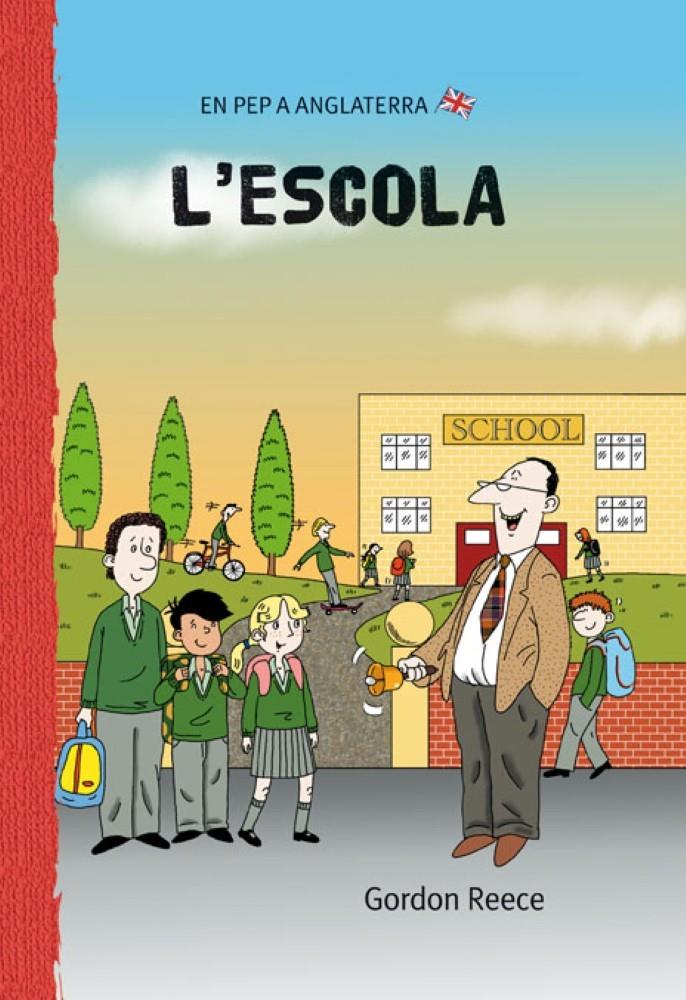 ESCOLA, L' | 9788479421601 | REECE, GORDON (1963- ) | Galatea Llibres | Llibreria online de Reus, Tarragona | Comprar llibres en català i castellà online