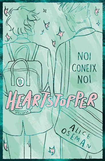HEARTSTOPPER 1. NOI CONEIX NOI. EDICIÓ ESPECIAL | 9788419150783 | OSEMAN, ALICE | Galatea Llibres | Librería online de Reus, Tarragona | Comprar libros en catalán y castellano online