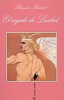 REGALO DE LUZBEL,EL | 9788483105962 | BURCET, RAMON | Galatea Llibres | Llibreria online de Reus, Tarragona | Comprar llibres en català i castellà online