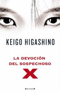 DEVOCION DEL SOSPECHOSO X, LA | 9788466647366 | HIGASHIMO, KEIGO | Galatea Llibres | Librería online de Reus, Tarragona | Comprar libros en catalán y castellano online