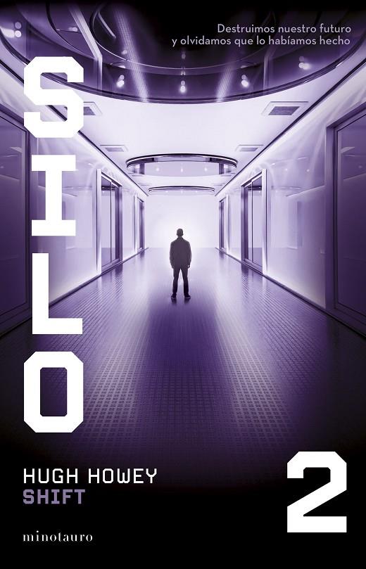 SILO SHIFT 2 | 9788445016152 | HOWEY, HUGH | Galatea Llibres | Llibreria online de Reus, Tarragona | Comprar llibres en català i castellà online