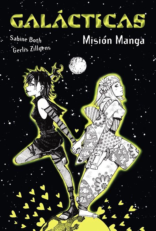 GALÁCTICAS. MISIÓN MANGA | 9788467840674 | BOTH, SABINE/ZILLGENS, GERLIS | Galatea Llibres | Librería online de Reus, Tarragona | Comprar libros en catalán y castellano online