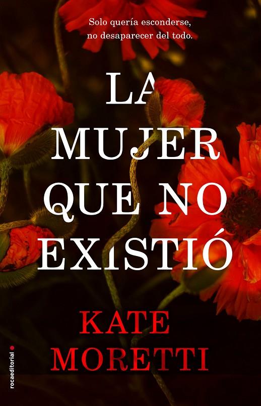 LA MUJER QUE NO EXISTIÓ | 9788417092337 | MORETTI, KATE | Galatea Llibres | Librería online de Reus, Tarragona | Comprar libros en catalán y castellano online
