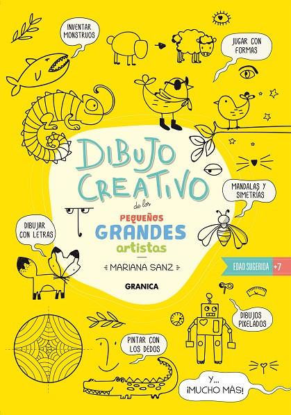 DIBUJO CREATIVO DE LOS PEQUEÑOS GRANDES ARTISTAS | 9789878935492 | SANZ, MARIANA | Galatea Llibres | Librería online de Reus, Tarragona | Comprar libros en catalán y castellano online