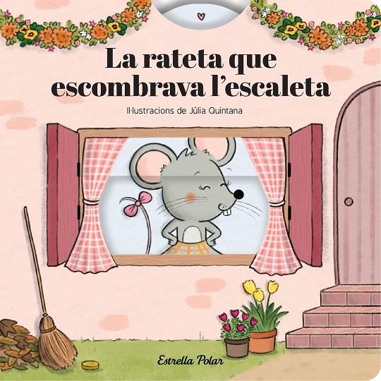 LA RATETA QUE ESCOMBRAVA L'ESCALETA. CONTE AMB MECANISMES | 9791387903800 | SAMBA, GINA/QUINTANA, JÚLIA | Galatea Llibres | Llibreria online de Reus, Tarragona | Comprar llibres en català i castellà online