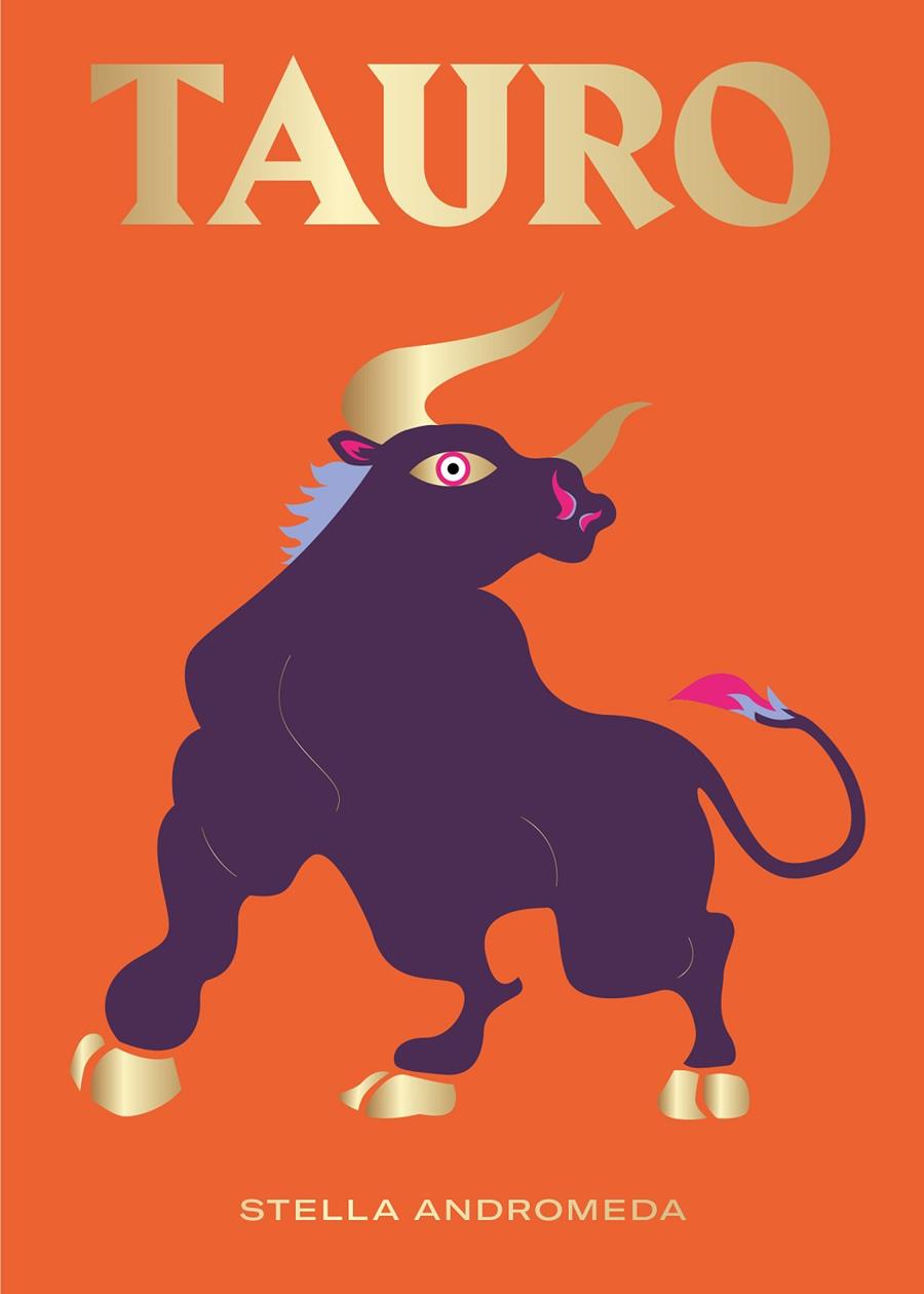 TAURO | 9788416407729 | ANDROMEDA, STELLA | Galatea Llibres | Librería online de Reus, Tarragona | Comprar libros en catalán y castellano online