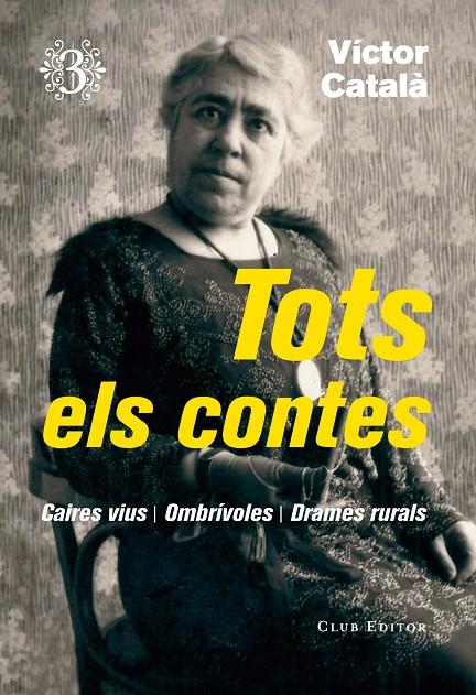TOTS ELS CONTES 3 | 9788473292368 | CATALÀ, VÍCTOR | Galatea Llibres | Librería online de Reus, Tarragona | Comprar libros en catalán y castellano online