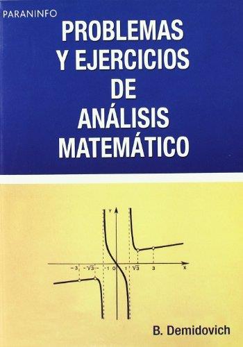PROBLEMAS Y EJERCICIOS DE ANÁLISIS MATEMÁTICO | 9788428300490 | DEMIDOVICH , B.P. | Galatea Llibres | Librería online de Reus, Tarragona | Comprar libros en catalán y castellano online