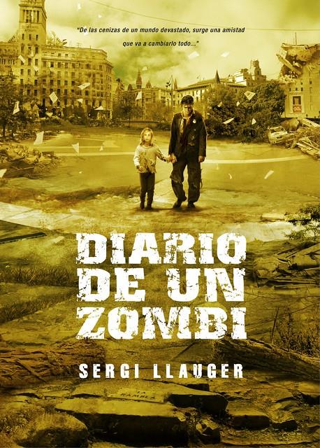 DIARIO DE UN ZOMBI | 9788493754457 | LLAUGER, SERGI | Galatea Llibres | Librería online de Reus, Tarragona | Comprar libros en catalán y castellano online
