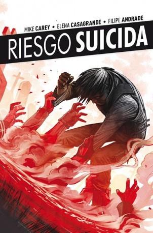 RIESGO SUICIDA 4 | 9788416486274 | CAREY, MIKE | Galatea Llibres | Librería online de Reus, Tarragona | Comprar libros en catalán y castellano online