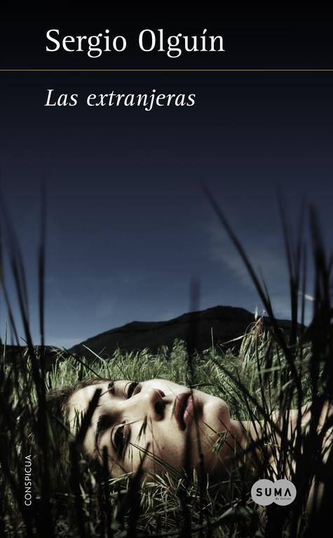 LAS EXTRANJERAS | 9788483657867 | OLGUÍN, SERGIO | Galatea Llibres | Librería online de Reus, Tarragona | Comprar libros en catalán y castellano online