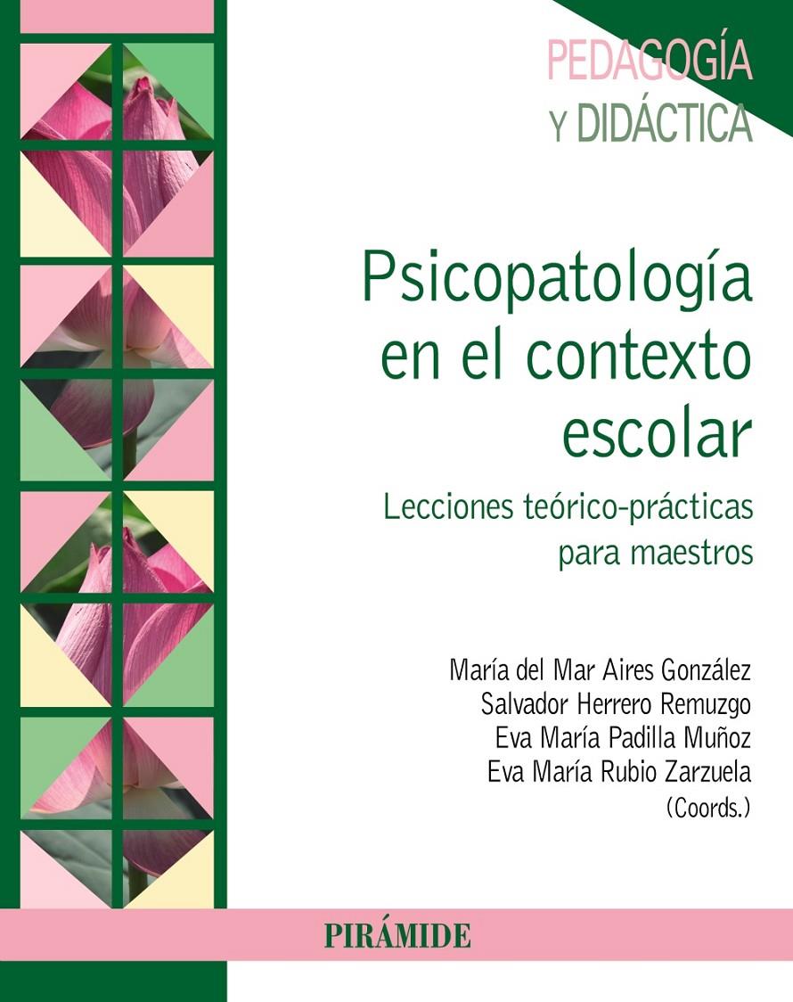PSICOPATOLOGÍA EN EL CONTEXTO ESCOLAR | 9788436834475 | VV.AA. | Galatea Llibres | Llibreria online de Reus, Tarragona | Comprar llibres en català i castellà online