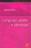 LENGUAJE, PODER E IDENTIDAD | 9788497561778 | BUTLER, JUDITH | Galatea Llibres | Librería online de Reus, Tarragona | Comprar libros en catalán y castellano online