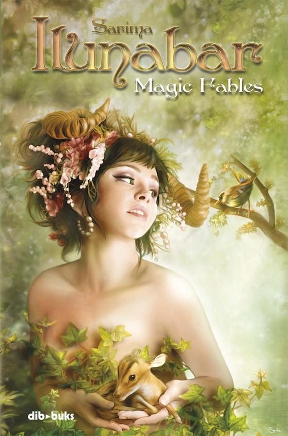 ILUNABAR, MAGIC FABLES | 9788492902699 | LÓPEZ MORENO, MARÍA LUISA | Galatea Llibres | Llibreria online de Reus, Tarragona | Comprar llibres en català i castellà online