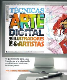 TÉCNICAS DE ARTE DIGITAL PARA ILUSTRADORES Y ARTISTAS | 9788415053200 | LARDNER, JOEL/ROBERTS, PAUL | Galatea Llibres | Librería online de Reus, Tarragona | Comprar libros en catalán y castellano online