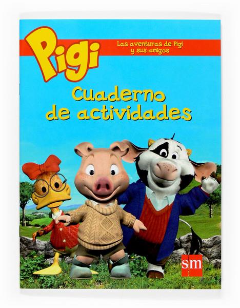 PIGI. CUADERNO DE ACTIVIDADES | 9788467519044 | VARIOS AUTORES, | Galatea Llibres | Librería online de Reus, Tarragona | Comprar libros en catalán y castellano online