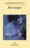 SIN SANGRE | 9788433970039 | BARICCO, ALESSANDRO | Galatea Llibres | Llibreria online de Reus, Tarragona | Comprar llibres en català i castellà online