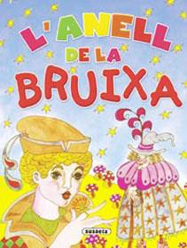 ANELL DE LA BRUIXA, L' | 9788430561186 | SUSAETA, EQUIPO | Galatea Llibres | Librería online de Reus, Tarragona | Comprar libros en catalán y castellano online