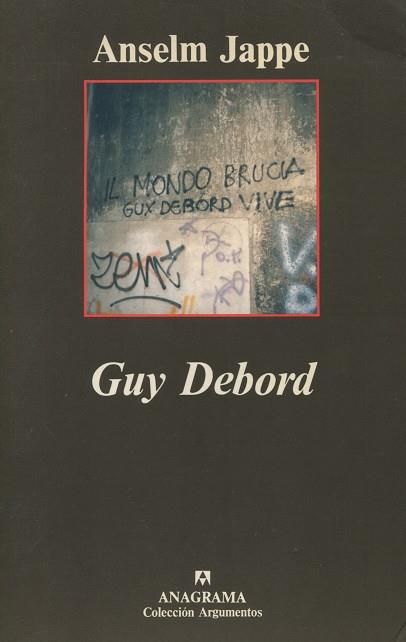 GUY DEBORD | 9788433905666 | JAPPE, ANSELM | Galatea Llibres | Librería online de Reus, Tarragona | Comprar libros en catalán y castellano online