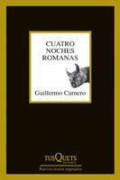 CUATRO NOCHES ROMANAS | 9788483831458 | CARNERO, GUILLERMO | Galatea Llibres | Librería online de Reus, Tarragona | Comprar libros en catalán y castellano online