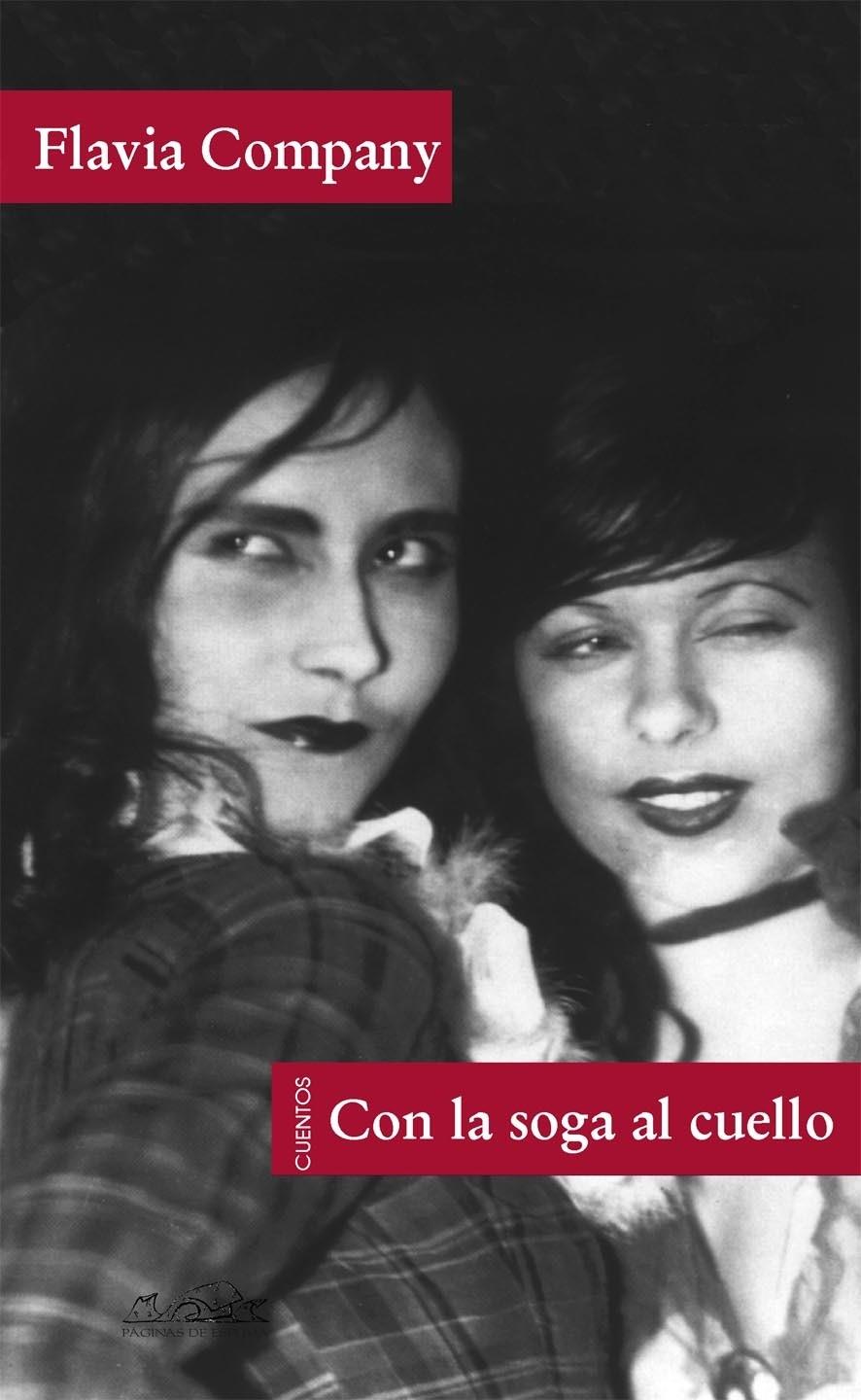 CON LA SOGA AL CUELLO | 9788483930304 | COMPANY, FLAVIA | Galatea Llibres | Llibreria online de Reus, Tarragona | Comprar llibres en català i castellà online