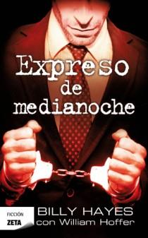 EXPRESO DE MEDIANOCHE | 9788498725360 | HAYES, BILLY | Galatea Llibres | Llibreria online de Reus, Tarragona | Comprar llibres en català i castellà online