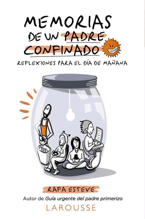MEMORIAS DE UN PADRE CONFINADO. REFLEXIONES PARA EL DÍA DE MAÑANA | 9788418100697 | ESTEVE LLORET, RAFAEL | Galatea Llibres | Llibreria online de Reus, Tarragona | Comprar llibres en català i castellà online