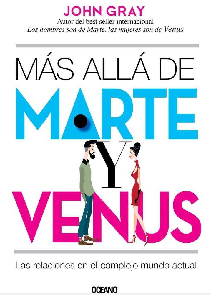 MÁS ALLÁ DE MARTE Y VENUS | 9786075272467 | GRAY, JOHN | Galatea Llibres | Llibreria online de Reus, Tarragona | Comprar llibres en català i castellà online