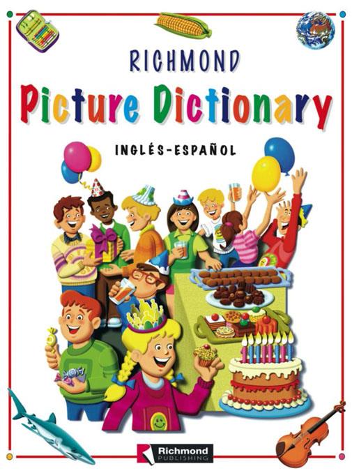 RICHMOND PICTURE DICTIONARY INGLES-ESPAÑOL | 9788429451016 | VARIOS AUTORES | Galatea Llibres | Librería online de Reus, Tarragona | Comprar libros en catalán y castellano online