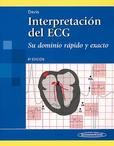INTERPRETACION DEL ECG. SU DOMINIO RAPIDO Y EXACTO | 9789500603331 | DALE, DAVIS | Galatea Llibres | Librería online de Reus, Tarragona | Comprar libros en catalán y castellano online