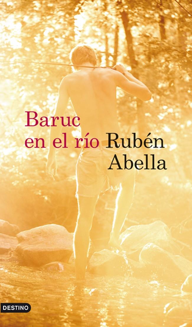 BARUC EN EL RÍO | 9788423345298 | ABELLA, RUBEN | Galatea Llibres | Librería online de Reus, Tarragona | Comprar libros en catalán y castellano online