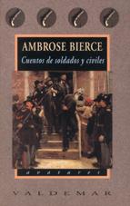CUENTOS DE SOLDADOS Y CIVILES | 9788477024385 | BIERCE, AMBROSE | Galatea Llibres | Librería online de Reus, Tarragona | Comprar libros en catalán y castellano online