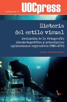 TRES DÉCADAS DE ESTILO VISUAL EN EL CINE | 9788491802631 | CORTÉS-SELVA, LAURA | Galatea Llibres | Llibreria online de Reus, Tarragona | Comprar llibres en català i castellà online