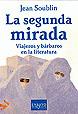 SEGUNDA MIRADA, LA | 9788483108987 | SOUBLIN, JEAN | Galatea Llibres | Librería online de Reus, Tarragona | Comprar libros en catalán y castellano online