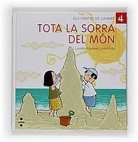 TOTA LA SORRA DEL MON | 9788466121804 | LOURDES FIGUEIRAS | Galatea Llibres | Librería online de Reus, Tarragona | Comprar libros en catalán y castellano online