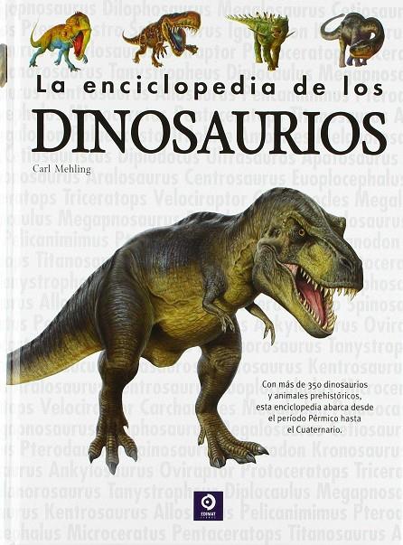 LA ENCICLOPEDIA DE LOS DINOSAURIOS | 9788497944489 | MEHLING, CARL | Galatea Llibres | Llibreria online de Reus, Tarragona | Comprar llibres en català i castellà online