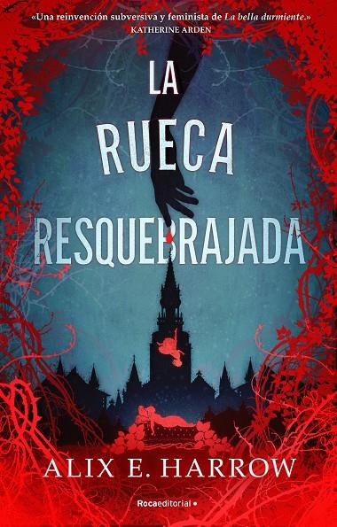 LA RUECA RESQUEBRAJADA | 9788418870279 | HARROW, ALIX E. | Galatea Llibres | Librería online de Reus, Tarragona | Comprar libros en catalán y castellano online