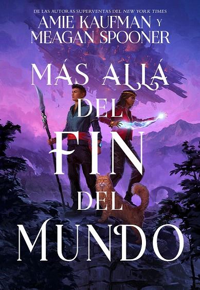 MÁS ALLÁ DEL FIN DEL MUNDO | 9788417390686 | KAUFMAN, AMIE/SPOONER, MEAGAN | Galatea Llibres | Librería online de Reus, Tarragona | Comprar libros en catalán y castellano online