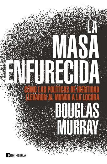 LA MASA ENFURECIDA | 9788499429168 | MURRAY, DOUGLAS | Galatea Llibres | Llibreria online de Reus, Tarragona | Comprar llibres en català i castellà online