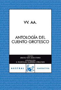 ANTOLOGIA DEL CUENTO GROTESCO | 9788467026191 | VV.AA | Galatea Llibres | Llibreria online de Reus, Tarragona | Comprar llibres en català i castellà online