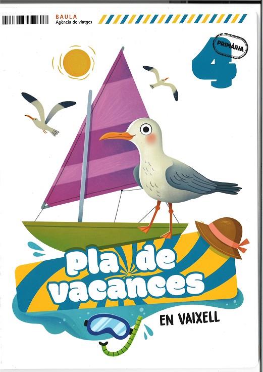 PLA DE VACANCES EN VAIXELL 4T PRIMÀRIA | 9788447954698 | MOLINA FERNÁNDEZ, RAQUEL | Galatea Llibres | Librería online de Reus, Tarragona | Comprar libros en catalán y castellano online