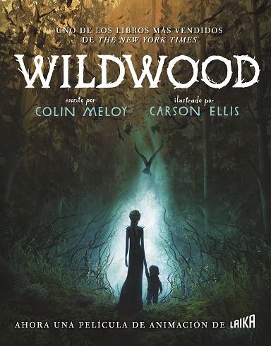WILDWOOD | 9791388273087 | MELOY, COLIN/ELLIS, CARSON | Galatea Llibres | Llibreria online de Reus, Tarragona | Comprar llibres en català i castellà online