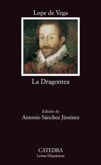 LA DRAGONTEA | 9788437624044 | LOPE DE VEGA | Galatea Llibres | Librería online de Reus, Tarragona | Comprar libros en catalán y castellano online
