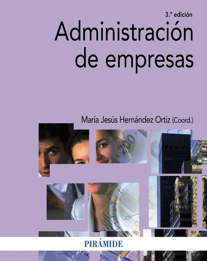 ADMINISTRACIÓN DE EMPRESAS | 9788436843439 | HERNÁNDEZ ORTIZ, MARÍA JESÚS | Galatea Llibres | Librería online de Reus, Tarragona | Comprar libros en catalán y castellano online