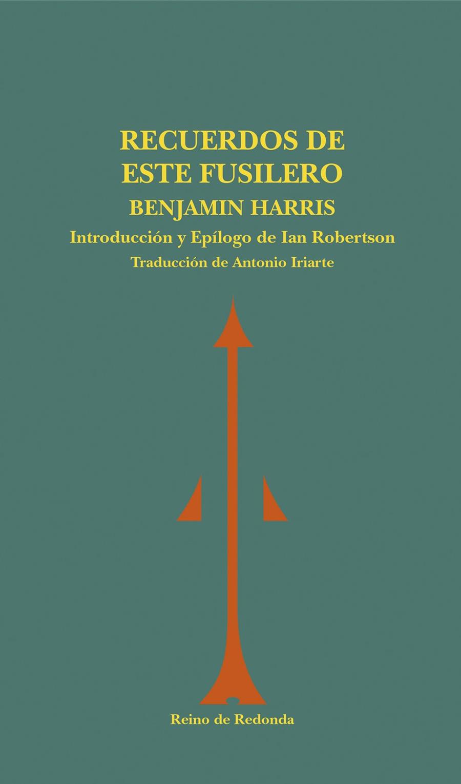 RECUERDOS DE ESTE FUSILERO | 9788493365646 | HARRIS, BENJAMIN | Galatea Llibres | Librería online de Reus, Tarragona | Comprar libros en catalán y castellano online