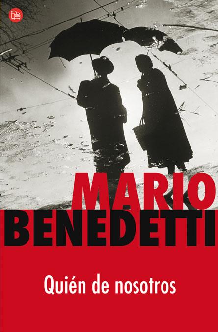 QUIEN DE NOSOTROS | 9788466319041 | BENEDETTI, MARIO | Galatea Llibres | Llibreria online de Reus, Tarragona | Comprar llibres en català i castellà online