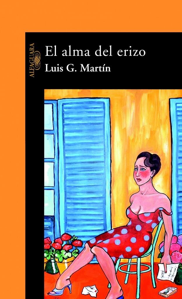 ALMA DEL ERIZO, EL | 9788420464312 | MARTIN, LUIS G. | Galatea Llibres | Llibreria online de Reus, Tarragona | Comprar llibres en català i castellà online