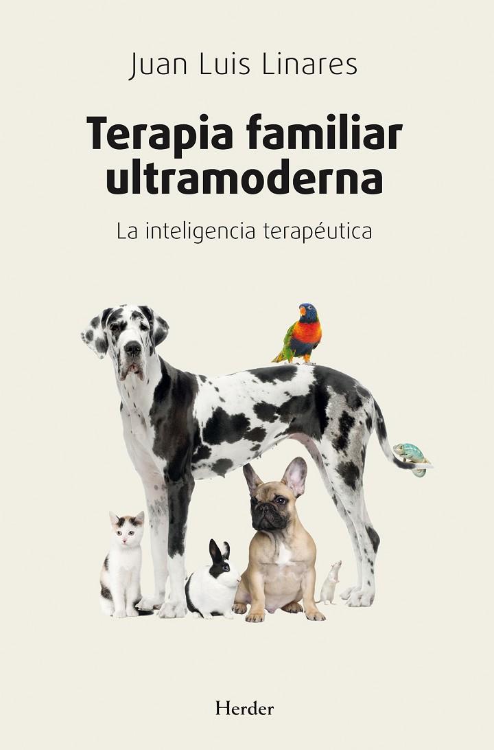 TERAPIA FAMILIAR ULTRAMODERNA | 9788425430626 | LINARES, JUAN LUIS | Galatea Llibres | Llibreria online de Reus, Tarragona | Comprar llibres en català i castellà online