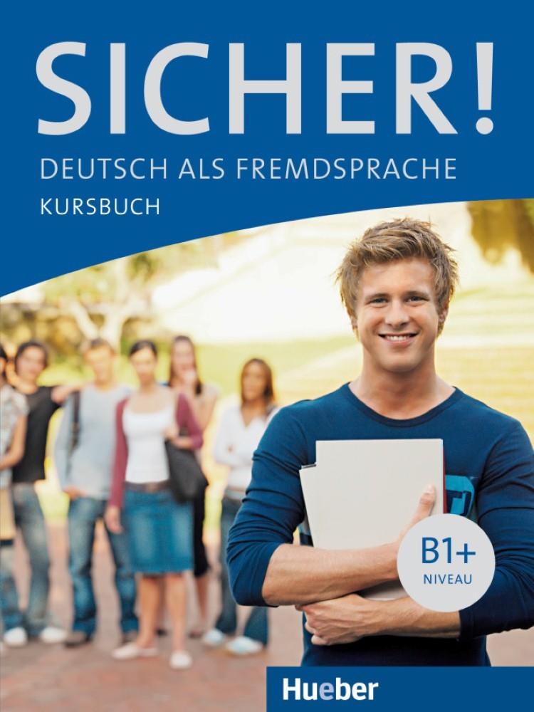 SICHER! DEUTSCH ALS FREMDSPRACHE KURSBUCH B1+  | 9783190012060 | PERLMANN-BALME, MICHAELA/SCHWALB, SUSANNE | Galatea Llibres | Llibreria online de Reus, Tarragona | Comprar llibres en català i castellà online